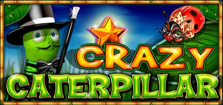 CRAZY CATERPILLAR
